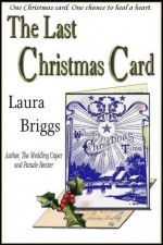 The Last Christmas Card - Laura Briggs