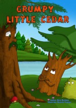 The Grumpy Little Cedar - Mimi Barbour, Daniela Frongia