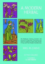 A Modern Herbal, Vol. II: 002 - Margaret Grieve