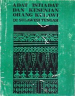 Adat Istiadat dan Kesenian Orang Kulawi di Sulawesi Tengah - B. Soelarto, S. Ilmi Albiladiyah