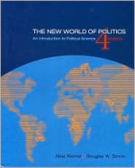 The New World of Politics - Neal Riemer