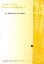 Zu Platons Charmides - Ernst Heitsch