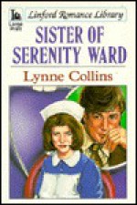 Sister of Serenity Ward - Lynne Collins