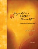 Confirmed in a Faithful Community Coordinator's Manual: Third Edition - Maureen P. Provencher, Maura Hagarty