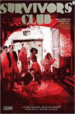 Survivors' Club: The Complete Series - Kelly Ryan Dolan, Bill Sienkiewicz, Clem Robins, Mark Farmer, Iñaki Miranda, Eva de la Cruz, Lauren Beukes, Dale Halverson