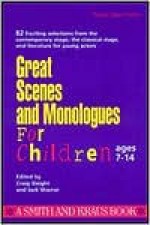 Great Scenes and Monologues for Children (Young Actors Series) - Craig Slaight