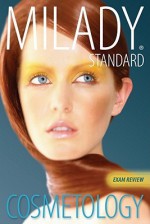 Milady Standard Cosmetology Exam Review - Milady