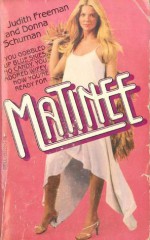 Matinee - Donna Schuman, Judith Freeman