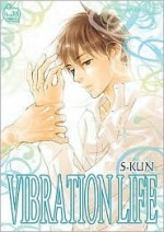 Vibration Life - S-KUN