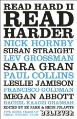 Read Hard II: Read Harder - Heidi Julavits, Ed Park