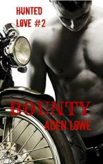 Bounty - Aden Lowe