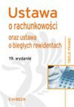 Ustawa o rachunkowości oraz ustawa o biegłych rewidentach. - Aneta Flisek