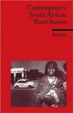 Contemporary South African Short Stories - Horst Zander