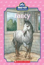 Fancy (Stablemates) - Kristin Earhart, Elisabeth Alba