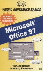 Office 97 Visual Reference Basics - Diana Rain, Maria Reidelbach, Rosemary Shmavonian