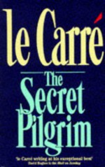 The Secret Pilgrim - John le Carré