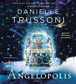 Angelopolis - Danielle Trussoni