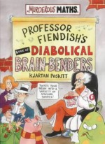 Professor Fiendish's Book Of Diabolical Brain Benders - Kjartan Poskitt