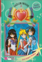 Sailor Moon 6: Drei gegen Neflite - Naoko Takeuchi, Michael Czernich