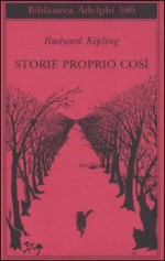 Storie proprio così - Rudyard Kipling, Lodovico Terzi