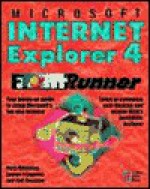 Microsoft Internet Explorer 4 Front Runner - Mary Millhollon, Luanne O'Loughlin, Toni Zuccarini