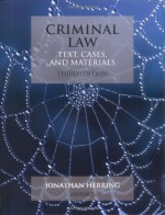 Criminal Law: Text, Cases, and Materials - Jonathan Herring