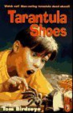 Tarantula Shoes - Tom Birdseye