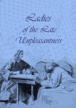 Ladies of the Late Unpleasantness - Lucy Booker Roper