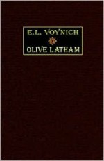 Olive Latham - Ethel Lilian Voynich