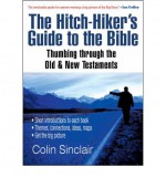 The Hitch Hiker's Guide To The Bible - Colin Sinclair