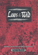 Laws of the Wild: For Mind's Eye Theatre - Thomas M.K. Stratman, Ronni Radner, Richard Dansky