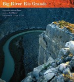 Big River, Rio Grande - David Baxter, Laurence Parent, Andrew Sansom