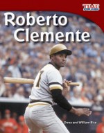 Roberto Clemente (Library Bound) - Dona Rice, William Rice