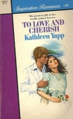 To Love and Cherish (Silhouette Inspirations, #19) - Kathleen Yapp