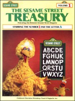 The Sesame Street Treasury Starring the Number 1 and the Letter A - Linda Bove