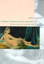 Ingress Eroticized Bodies: Retracing the Serpentine Line - Carol Ockman