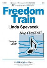 Freedom Train - Linda Spevacek