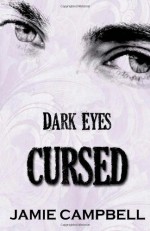 Dark Eyes: Cursed - Jamie Campbell