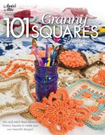 Annie's Attic Crochet 101 Granny Squares - Darla Sims, Ann Stratton