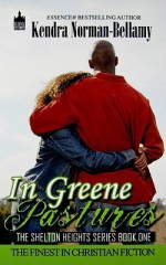 In Greene Pastures - Kendra Norman-Bellamy