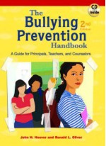 The Bullying Prevention Handbook - John Hoover, Ron Oliver