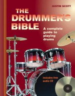 Drummers Bible - Justin Scott