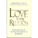 Love is my Religion - David Aaron