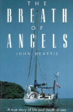 The Breath of Angels - John Beattie