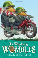 The Wandering Wombles - Elisabeth Beresford, Nick Price