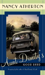 Aunt Dimity's Good Deed - Nancy Atherton