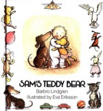 Sam's Teddy Bear - Barbro Lindgren, Eva Eriksson