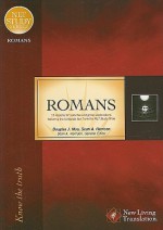 Romans: Know the Truth (NLT Study Series) - Douglas J. Moo, Sean A. Harrison