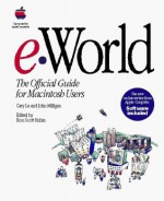 E-World--The Official Guide for Macintosh Users - Cary Lu, Ross Scott Rubin