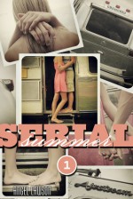 Serial Summer Volume 1 - Angel Lawson